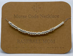 Load image into Gallery viewer, Morse Code Necklace BASEBALL MOM Silver