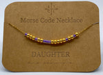Load image into Gallery viewer, Morse Code Necklace DAUGHTER Gold