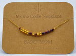 Load image into Gallery viewer, Morse Code Necklace BAND MOM Gold