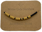 Load image into Gallery viewer, Morse Code Necklace BASEBALL MOM Gold