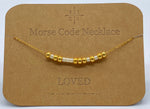 Load image into Gallery viewer, Morse Code Necklace LOVED Gold