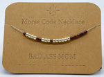 Load image into Gallery viewer, Morse Code Necklace BAD ASS MOM Silver