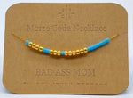 Load image into Gallery viewer, Morse Code Necklace BAD ASS MOM Gold