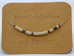 Load image into Gallery viewer, Morse Code Necklace BAD ASS AUNT Silver