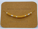 Load image into Gallery viewer, Morse Code Necklace BAD ASS AUNT Gold
