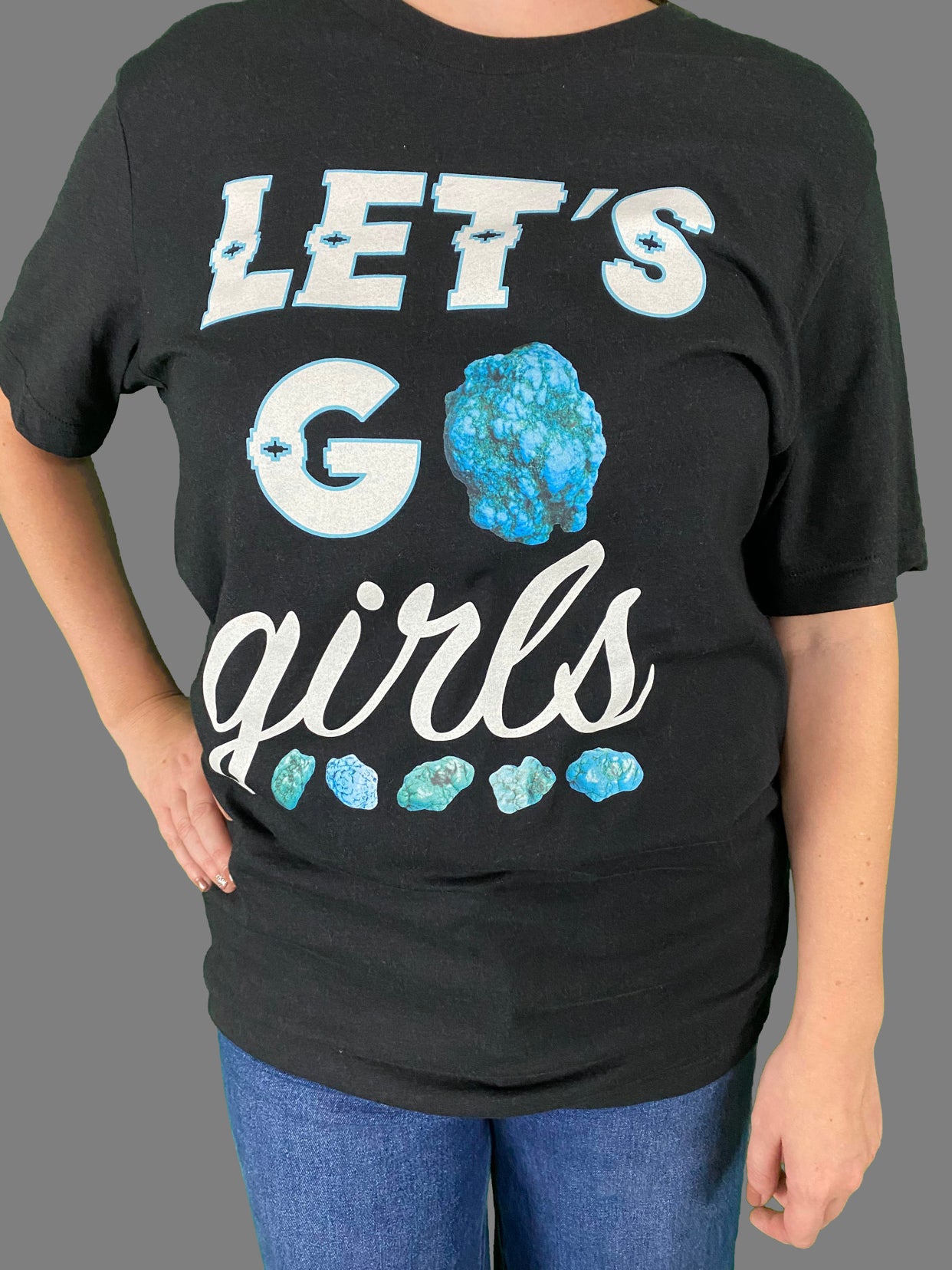 Let’s Go Girls Tee