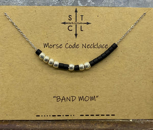 Morse Code Necklace BAND MOM