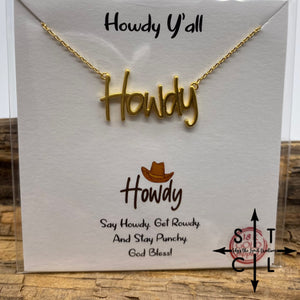 Gold Dipped Howdy Necklace