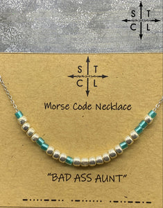 Morse Code Necklace BAD ASS AUNT