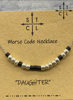 Load image into Gallery viewer, Morse Code Necklace DAUGHTER
