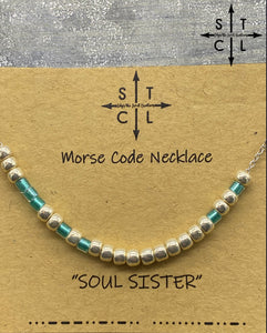 Morse Code Necklace SOUL SISTER