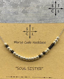 Morse Code Necklace SOUL SISTER