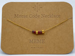 Load image into Gallery viewer, Morse Code Necklace MEME Gold
