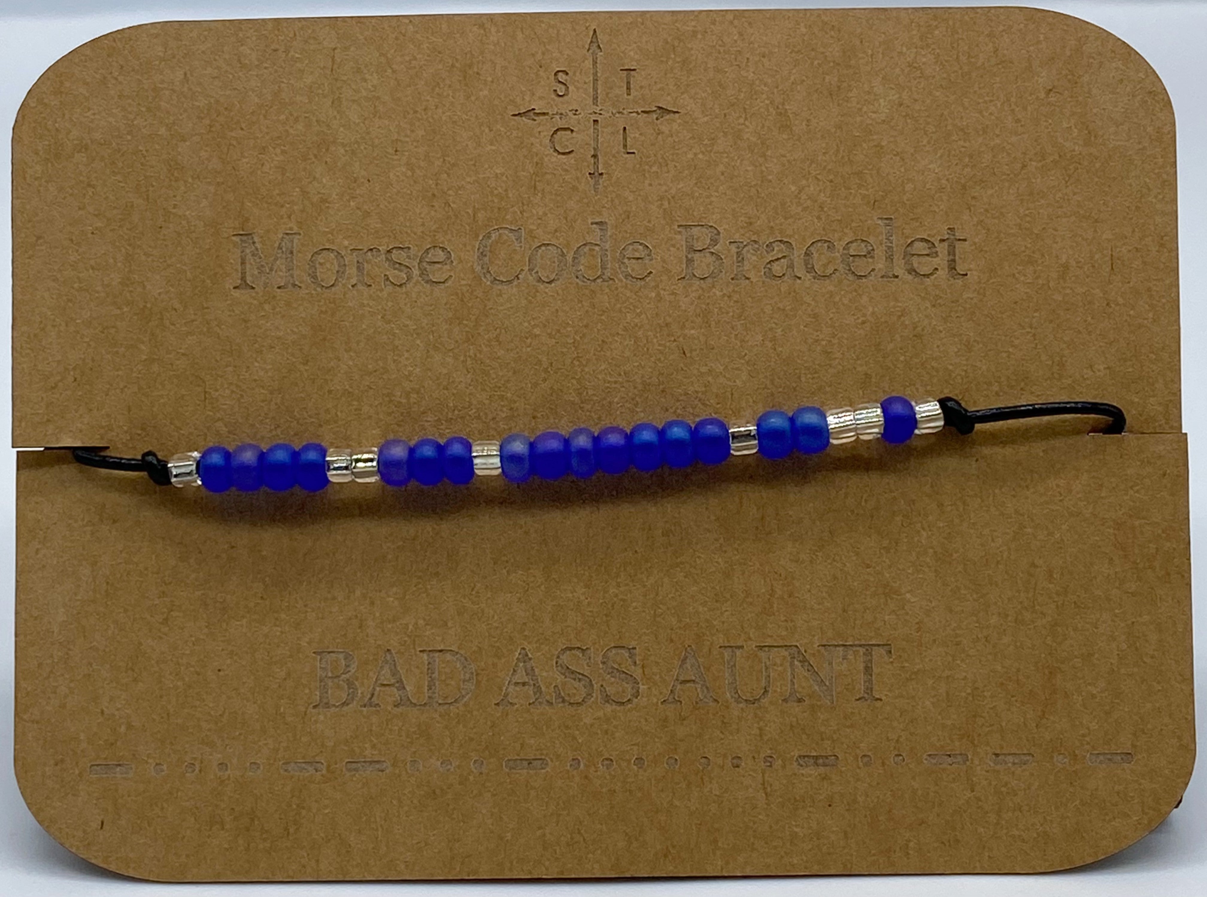 Morse Code Bad Ass Aunt