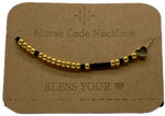 Load image into Gallery viewer, Morse Code Necklace BLESS YOUR🖤 Gold
