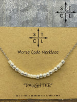 Load image into Gallery viewer, Morse Code Necklace DAUGHTER
