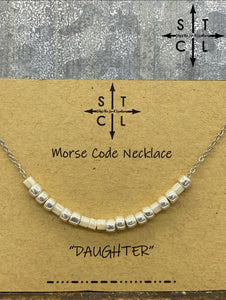 Morse Code Necklace DAUGHTER